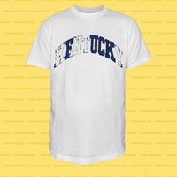 FUCK Shirt (White)