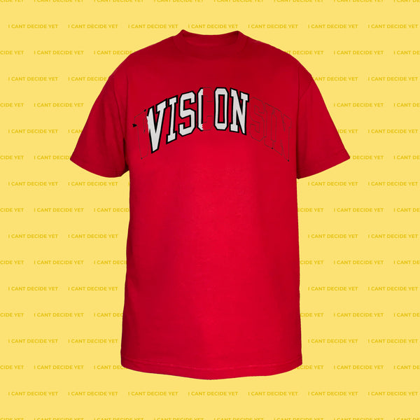 VISION Shirt – I DECIDE YET