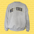 WE VIRGIN REsweatshirt (Grey)